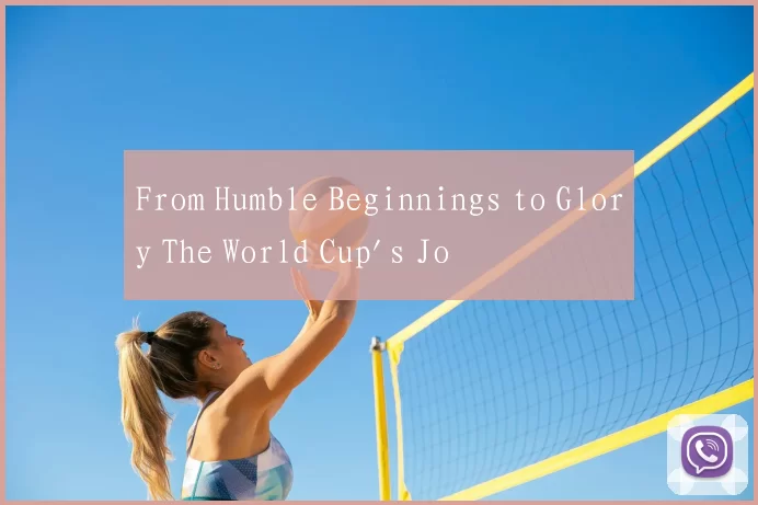From Humble Beginnings to Glory The World Cup's Jo